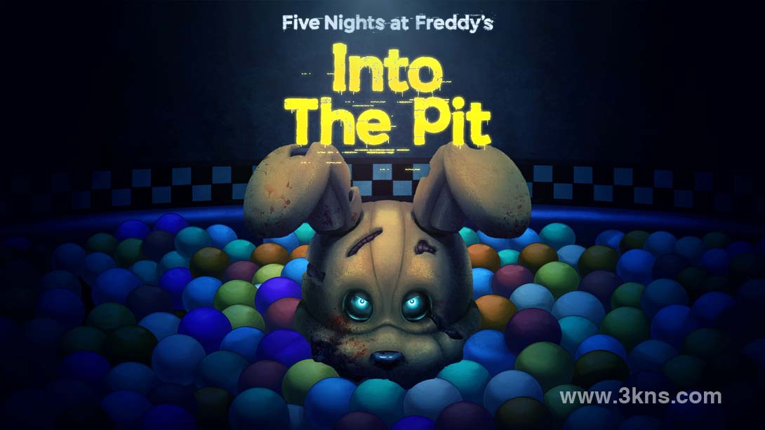 【日版】玩具熊的五夜惊魂 陷落球池 .Five Nights at Freddy's Into the Pit