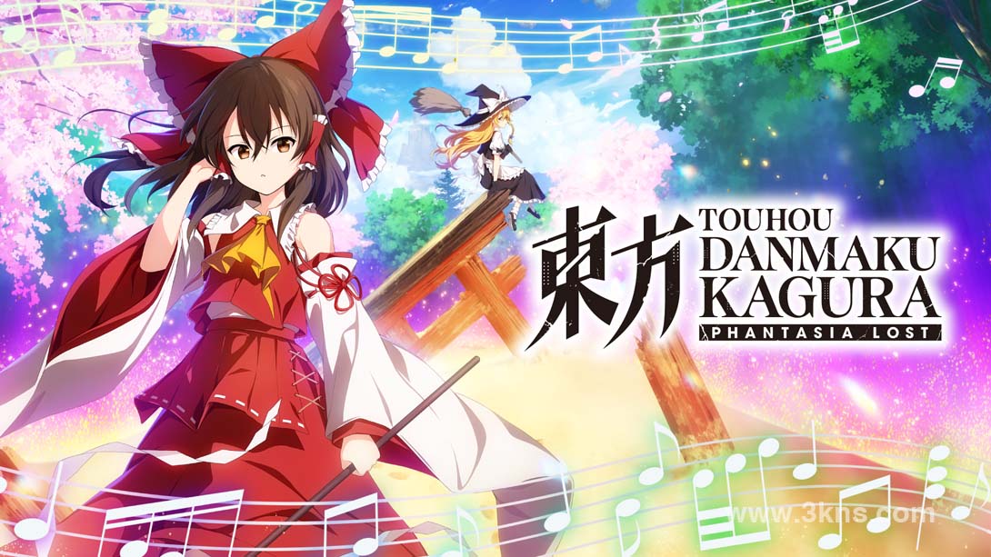 【英版】东方弹幕神乐 失落幻想 .Touhou Danmaku Kagura Phantasia Lost