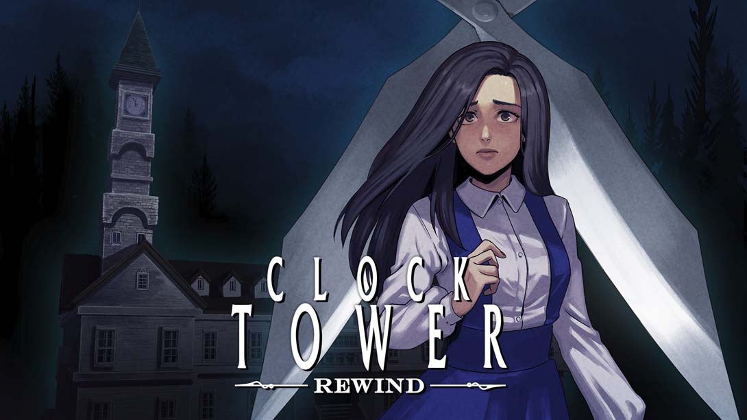 【美版】时钟塔 恐惧重播 .Clock Tower Rewind