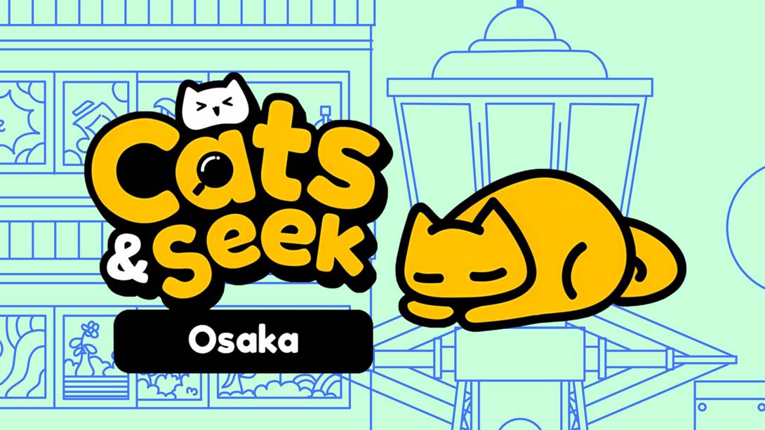 【美版】躲猫猫 大阪 .Cats and Seek  Osaka